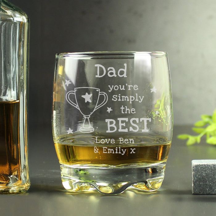 Engraved Dad You’re Simply The Best Whisky Glass