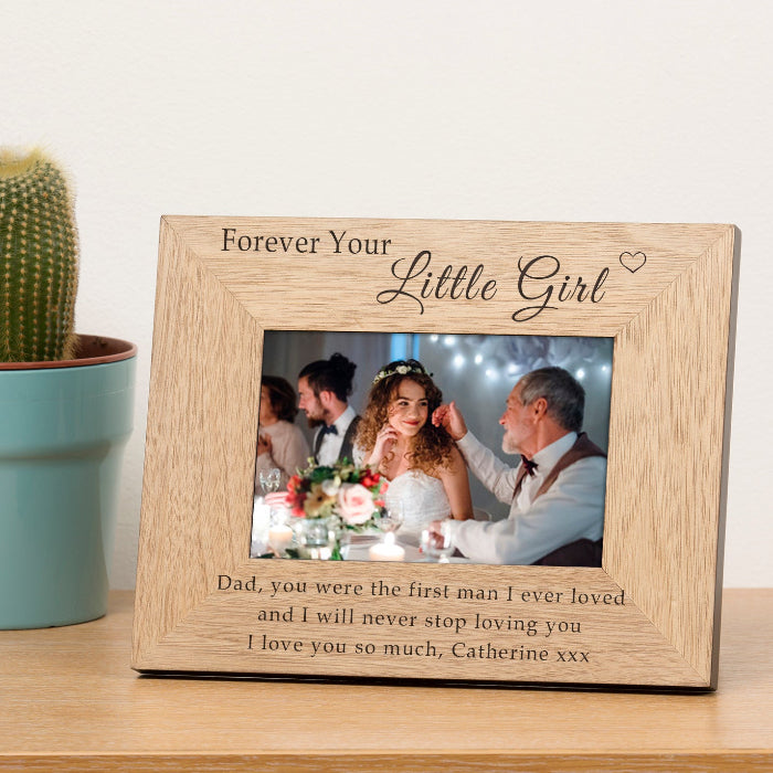 Engraved Dad Forever Your Little Girl Wooden Photo Frame