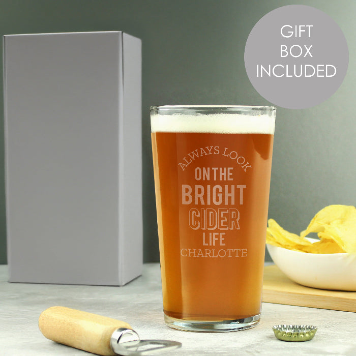 Engraved Always Look On The Bright Cider Life Pint Glass & Gift Box