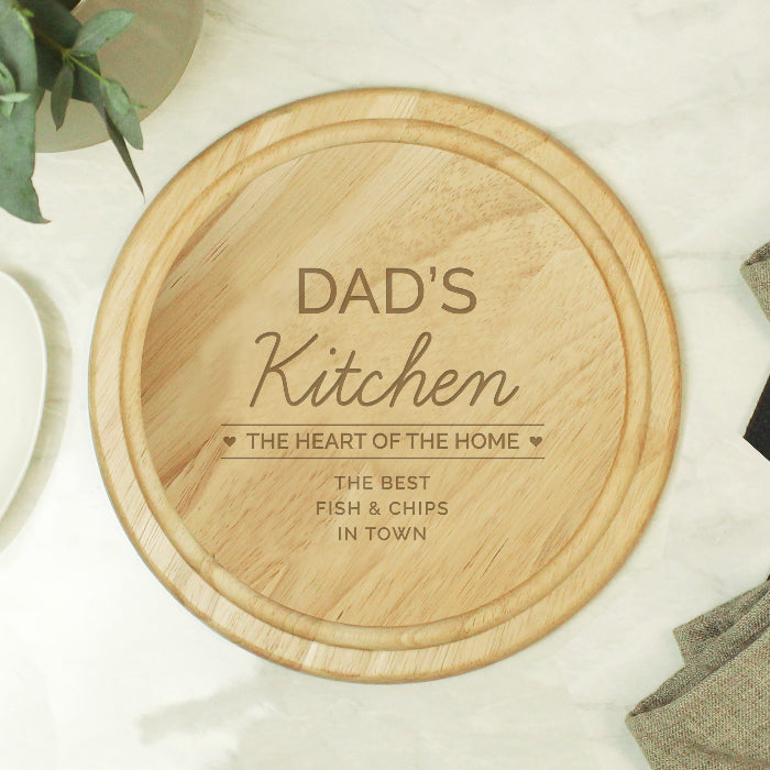 Engraved Dad’s Kitchen Round Wooden Chopping Board
