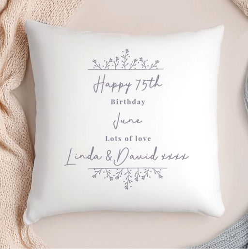 Personalised 75th Birthday Floral Cushion - Any Text