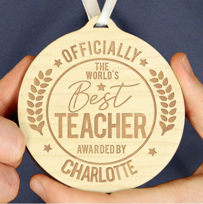 Personalised Officially The World’s Best Teacher Wooden Medal
