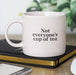Not Everyone's Cup of Tea Rude Mug