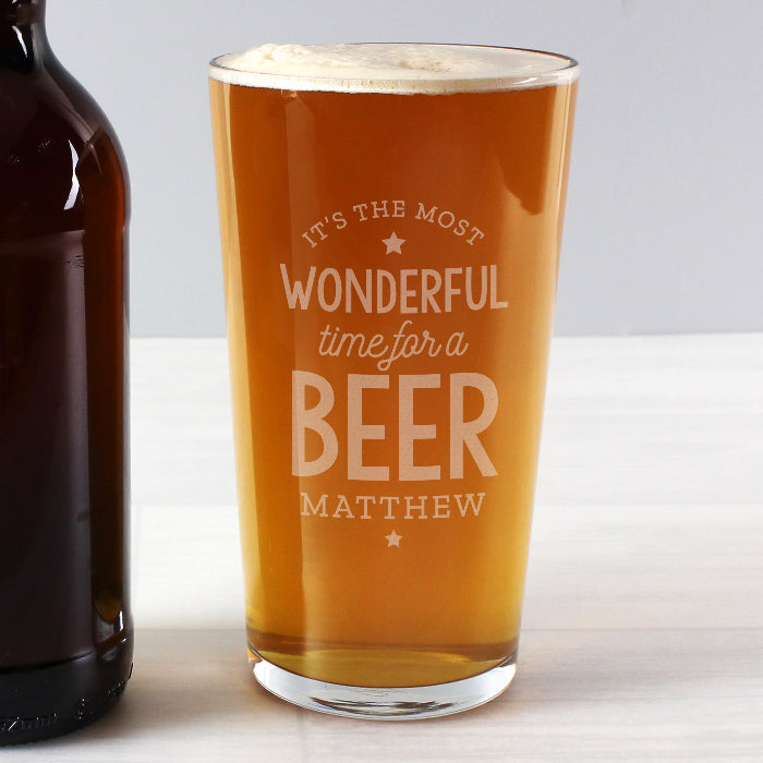 Engraved Wonderful Time For A Beer Pint Glass