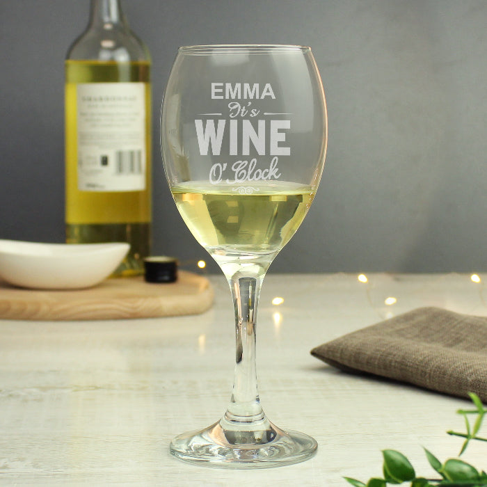 Engraved Wine O'Clock Wine Glass