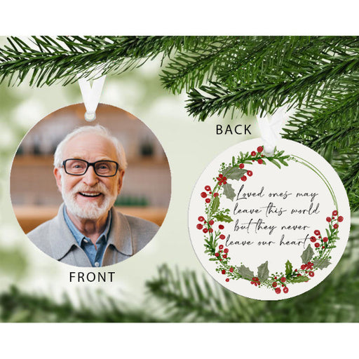 Loved Ones Never Leave Our Heart Photo Memorial Christmas Decoration