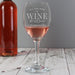 Personalised All You Need is Wine & Love Wine Glass