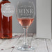 Personalised All You Need is Wine & Love Wine Glass