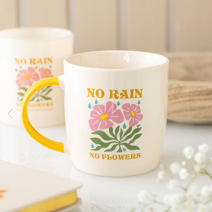 No Rain, No Flowers Mug - Motivation Wellbeing 