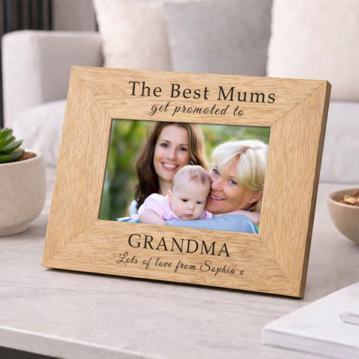 The Best Mums Get Promoted To Grandma Nanny Photo Frame