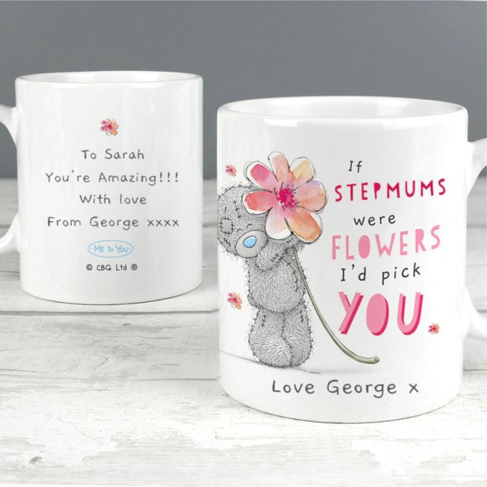 Personalised If Stepmums Were Flowers I’d Pick You Mug - Me To You