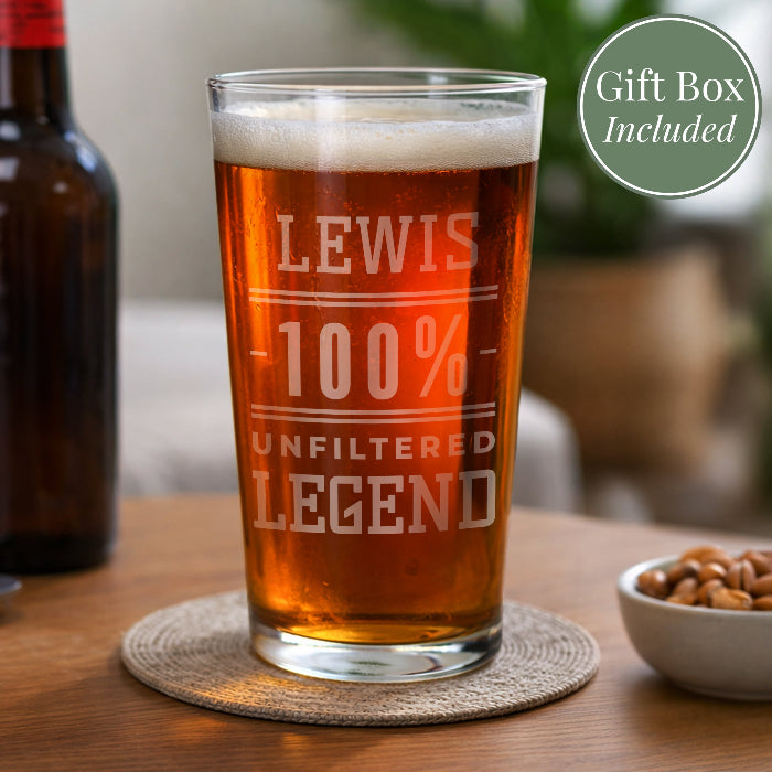 Personalised 100% Unfiltered Legend Pint Glass With Name
