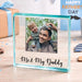 Me & My Daddy Gift Photo Gift Plaque