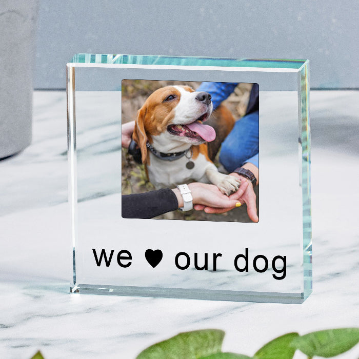We Love Our Dog Photo Gift Plaque