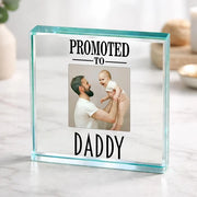 First Father’s Day Photo Gift Plaque - Promoted To Daddy