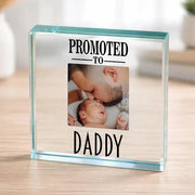 First Father’s Day Photo Gift Plaque - Promoted To Daddy