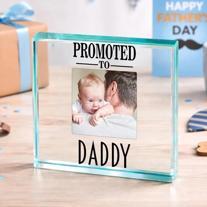 First Father’s Day Photo Gift Plaque - Promoted To Daddy