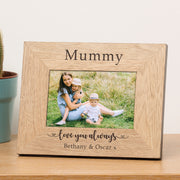 Personalised Mummy Love You Always Photo Frame