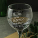 Engraved Mum You Deserve This Gin Balloon Glass