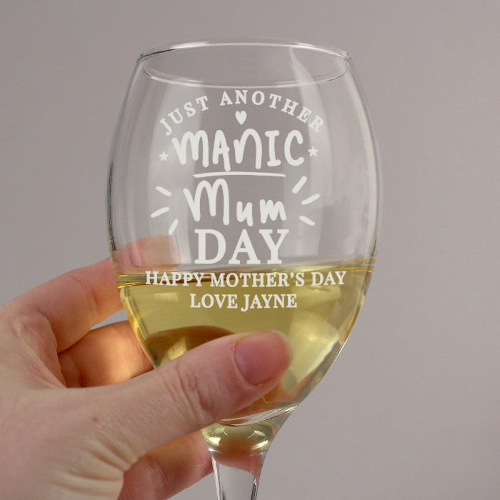 Engraved Just Another Manic Mum Day Wine Glass