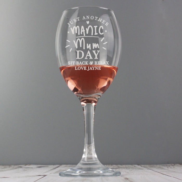 Engraved Just Another Manic Mum Day Wine Glass