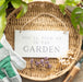 You'll Find Me in the Garden Hanging Sign