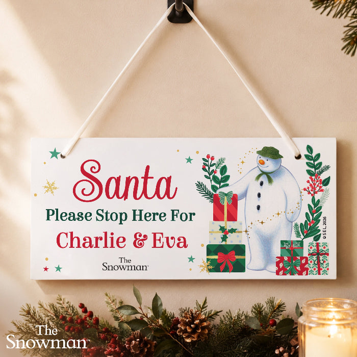 Personalised The Snowman Santa Stop Here Sign - Christmas Wishes