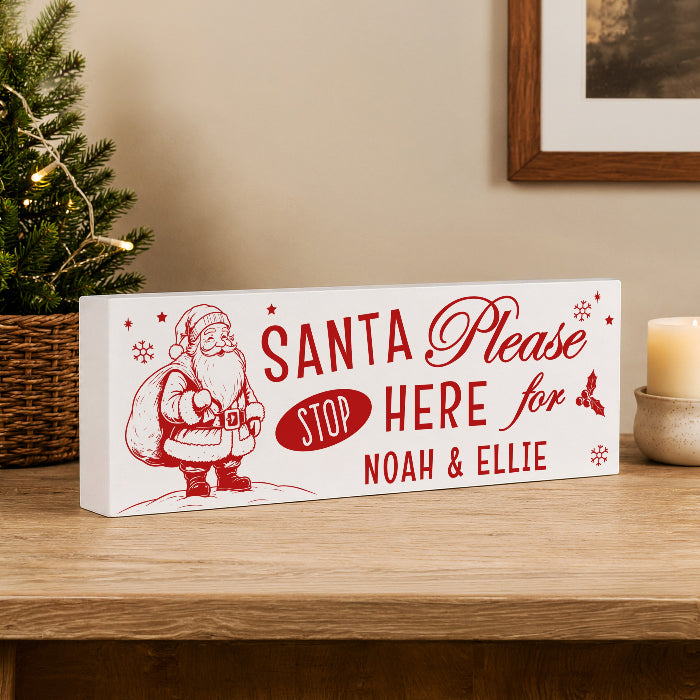 Personalised Santa Stop Here Wooden Sign