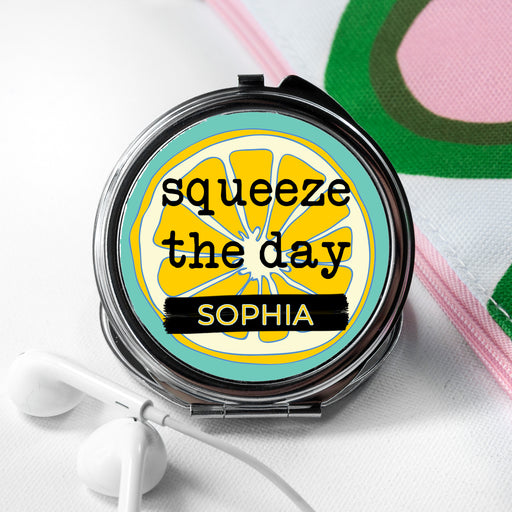 Personalised Squeeze The Day Round Compact Mirror