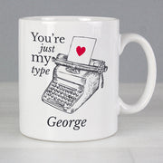 Personalised You're Just My Type Funny Valentines Day Mug