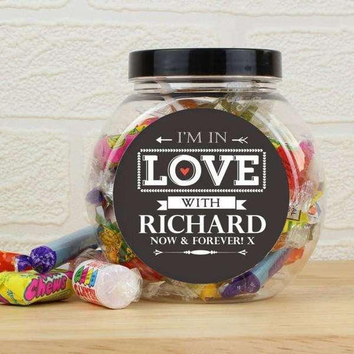 Personalised I'm In Love With Sweet Jar - Myhappymoments.co.uk