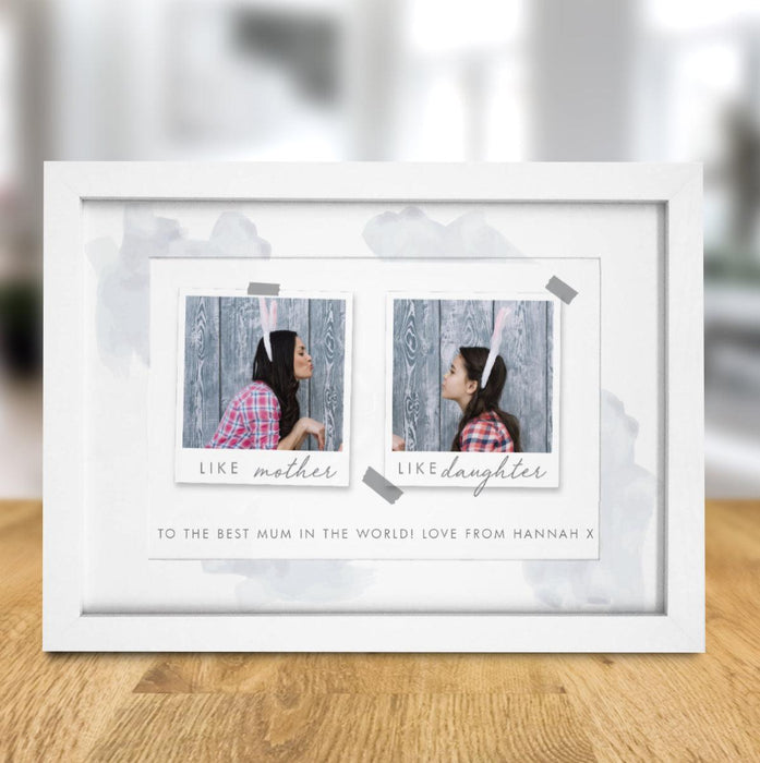 Personalised Like Mother Like Daughter Polaroid A4 Framed Print