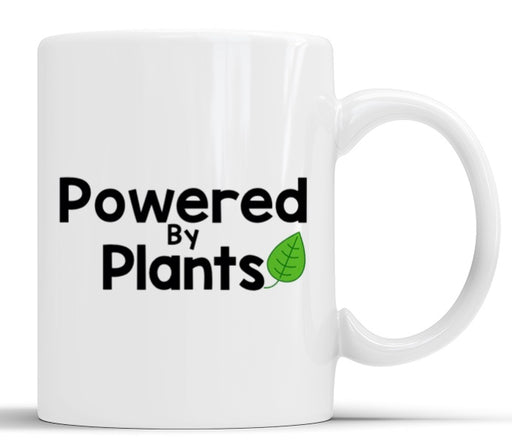Powered By Plants Mug - Myhappymoments.co.uk