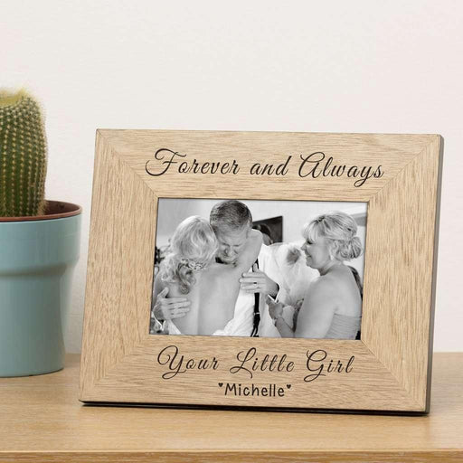 Personalised Forever and Always Your Little Girl Photo Frame 6x4 - Myhappymoments.co.uk