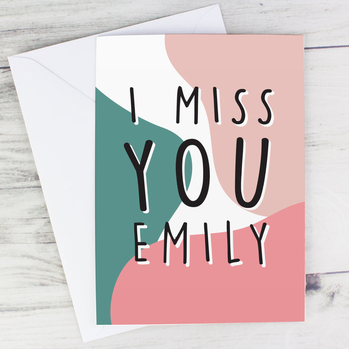 Personalised I Miss You Card
