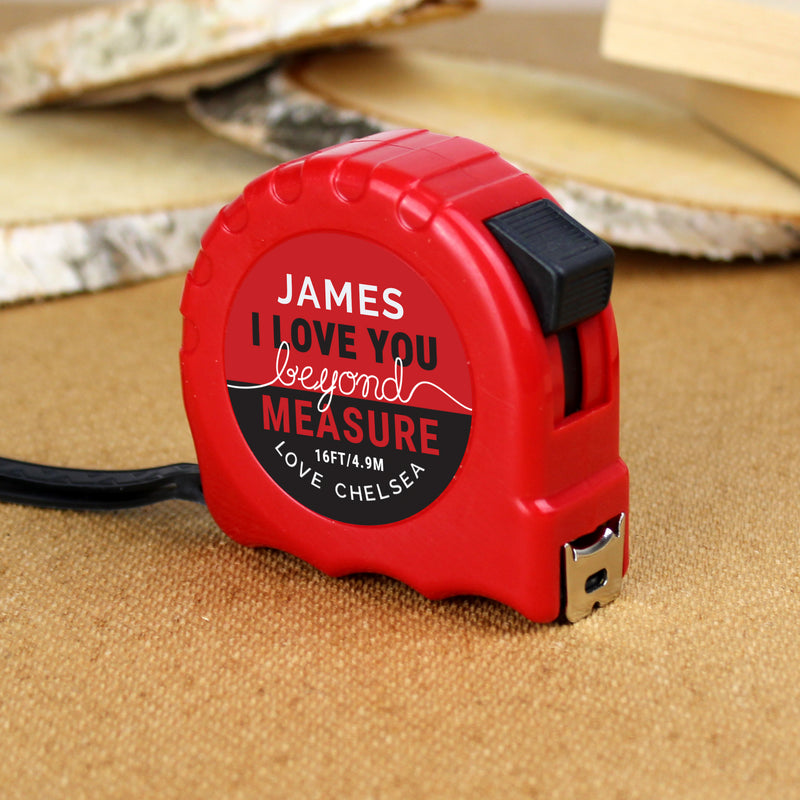 Personalised I Love Beyond Measures Tape Measure
