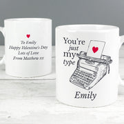 Personalised You're Just My Type Funny Valentines Day Mug