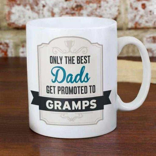 Personalised Only the Best Dads Get Promoted To Mug - Myhappymoments.co.uk