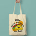 Personalised Give ‘Em Something To Taco ‘Bout Tote Bag