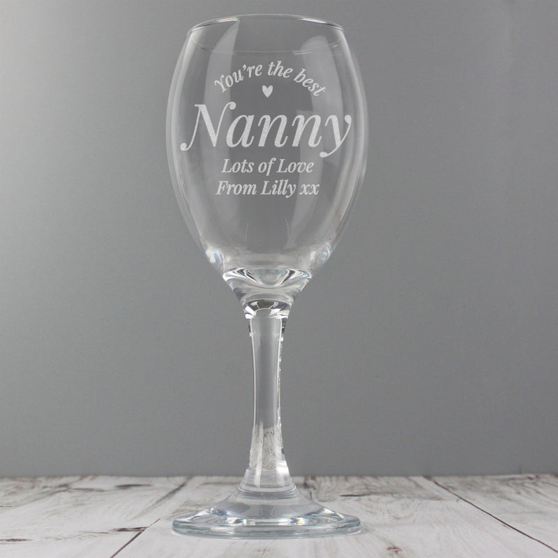 Engraved You Are The Best Wine Glass