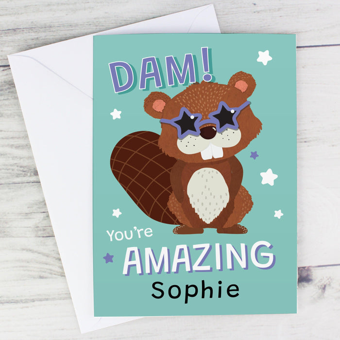 Personalised Dam You're Amazing Card