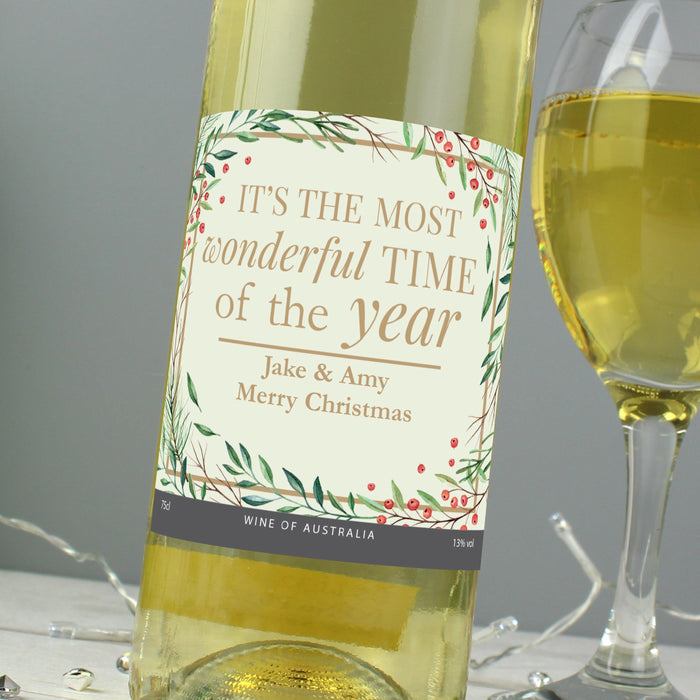 Personalised 'Wonderful Time of The Year' Christmas White Wine Bottle