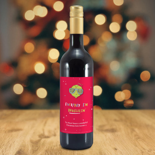 Personalised Everyday I’m Brusselin’ Christmas Mulled Wine