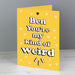 Personalised My Kind Of Weird Card
