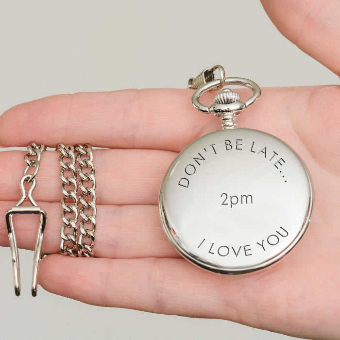 Engraved Groom Pocket Watch - Don’t be late...