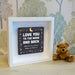 Love You To The Moon And Back Box Frame Wall Art