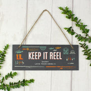 Personalised Keep It Reel Fishing Hanging Slate Sign Plaque