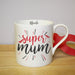 Personalised Super Mum Mug - Myhappymoments.co.uk