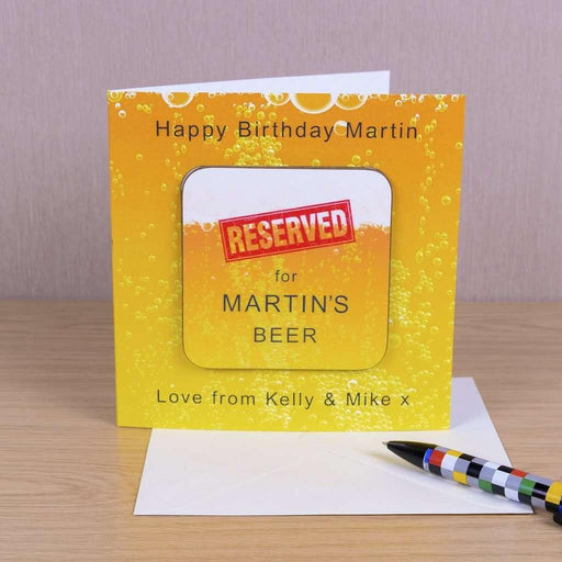 Personalised RESERVED for .... BEER Card With Coaster - Myhappymoments.co.uk