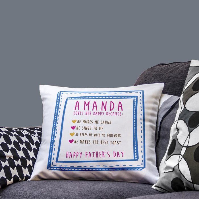 Personalised I Love Daddy Because... Cushion Cover